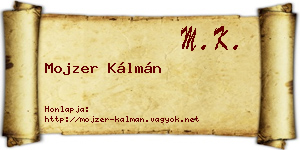 Mojzer Kálmán névjegykártya